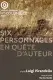 Programme Six personnages en quête d'auteur 23/24