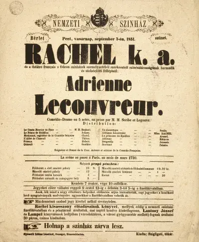 Affiche de la tournée de Mlle Rachel en Hongrie en 1851. "Adrienne Lecouvreur" de Scribe et Legouvé