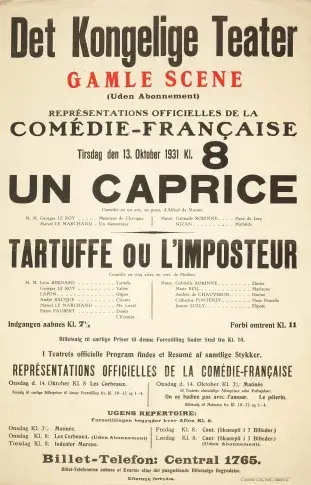 Affiche de la tournée de la Comédie-Française en Scandinavie en 1931. "Un caprice" d’Alfred de Musset, "Tartuffe" de Molière